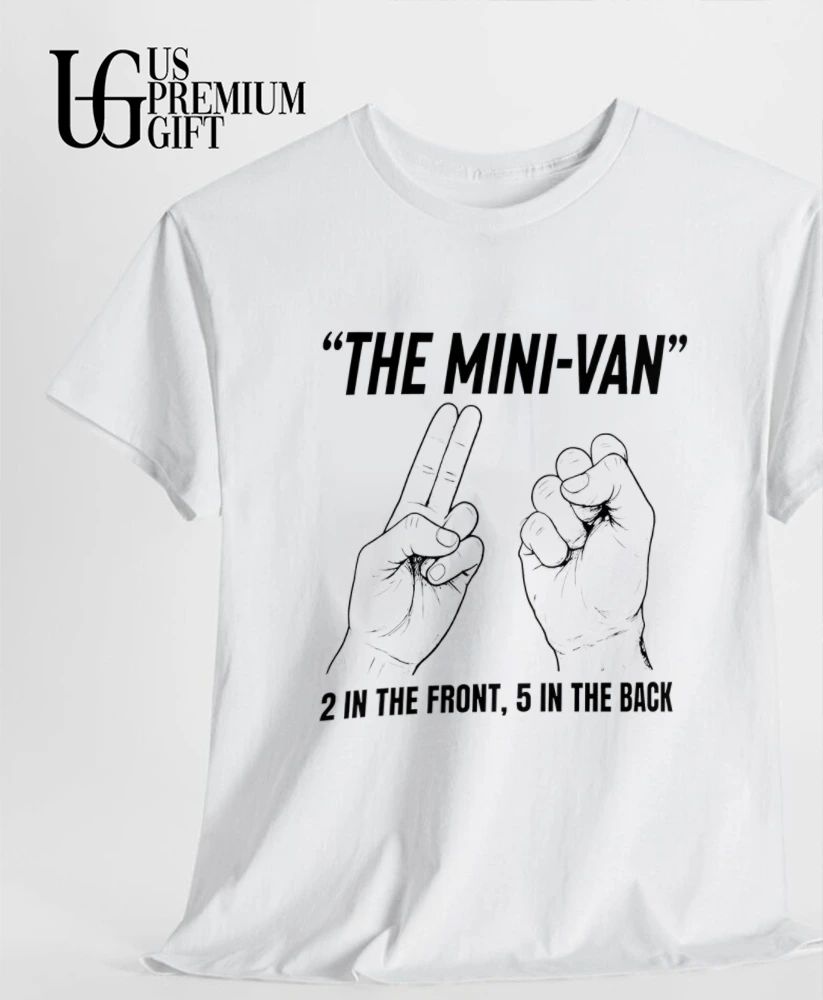 Mini Van 2 In Front 5 Back - Adult & Kids T-Shirts, Sweatshirts & Hoodies apparel design preview 3
