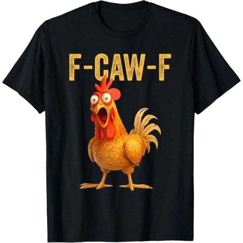 Cotton Unisex Funny F-Caw-F Chicken shirts, FCAWF Chicken T-Shirt Unisex T-shirt, Sweatshirt, Hoodie, Long Sleeve Tee - T-Shirt, Sweatshirt, Hoodie