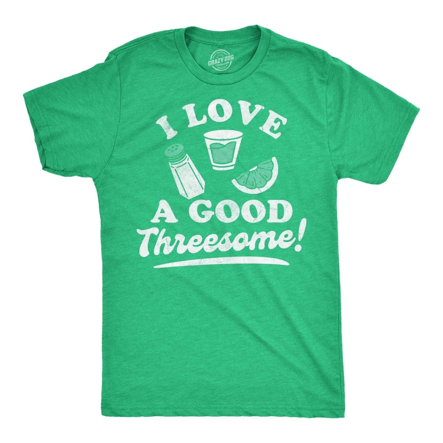 Mens Funny T Shirts I Love A Good Threesome Sarcastic Lime Salt Tequila Graphic Unisex T-shirt, Sweatshirt, Hoodie, Long Sleeve Tee - T-Shirt, Sweatshirt, Hoodie