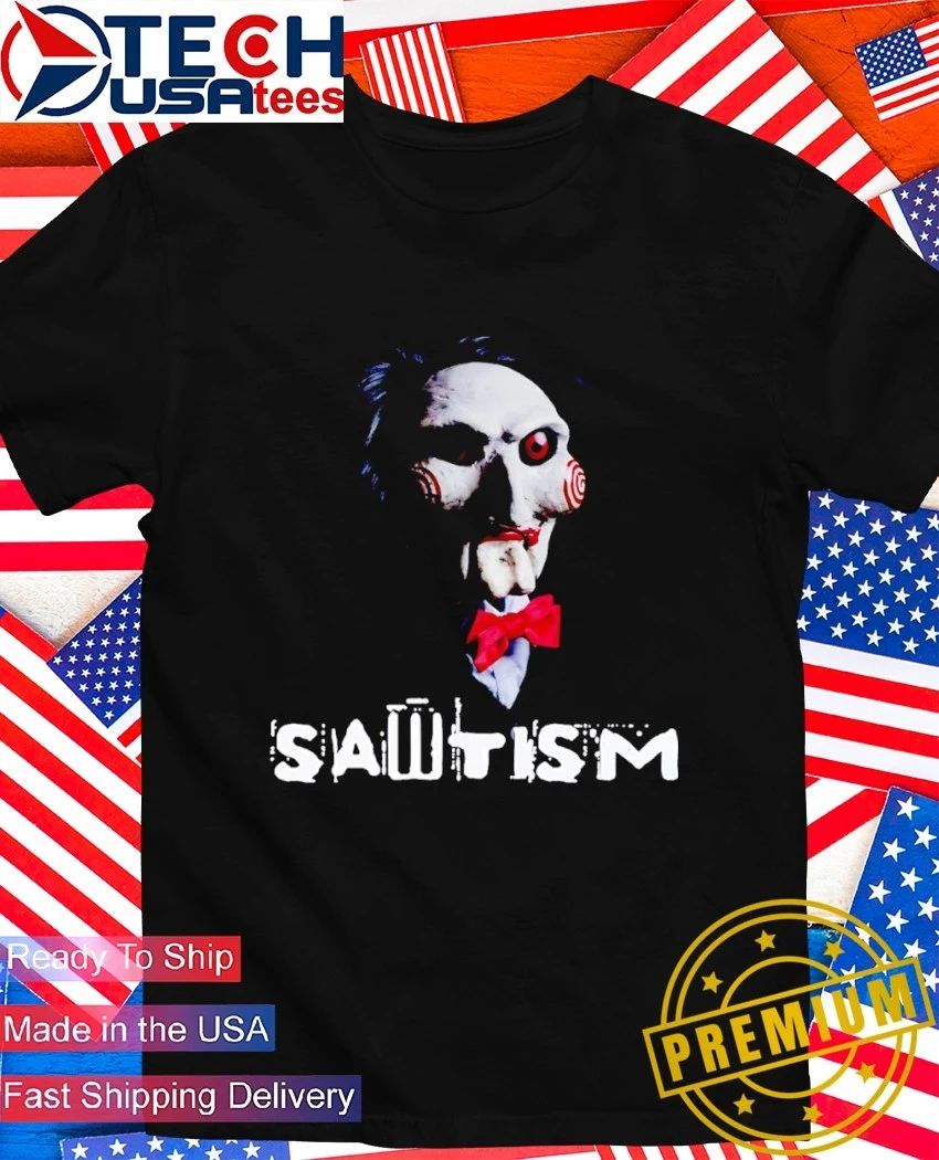 Jigsaw Sawtism Autism shirt Unisex T-shirt, Sweatshirt, Hoodie, Long Sleeve Tee - T-Shirt, Sweatshirt, Hoodie