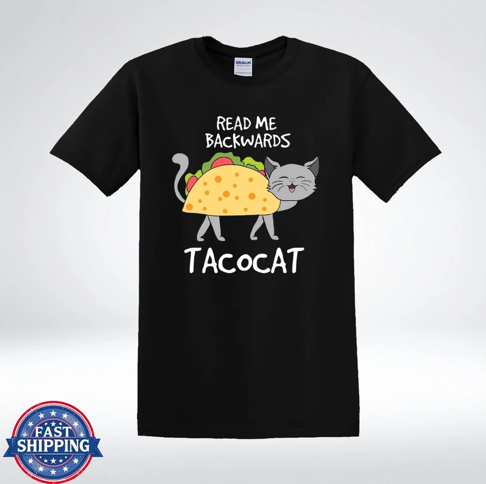 Tacocat Shirt Read Me Backwards Funny Cat Taco Palindrome T-Shirt Unisex T-shirt, Sweatshirt, Hoodie, Long Sleeve Tee - T-Shirt, Sweatshirt, Hoodie