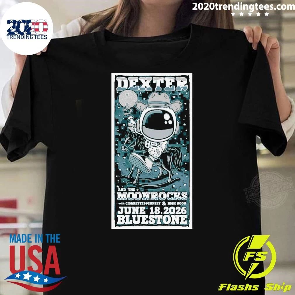 Dexter and The Moonrocks With Cigarettes Sunset & High Noon June 18.2026 Bluestone Shirt Unisex T-shirt, Sweatshirt, Hoodie, Long Sleeve Tee - T-Shirt, Sweatshirt, Hoodie