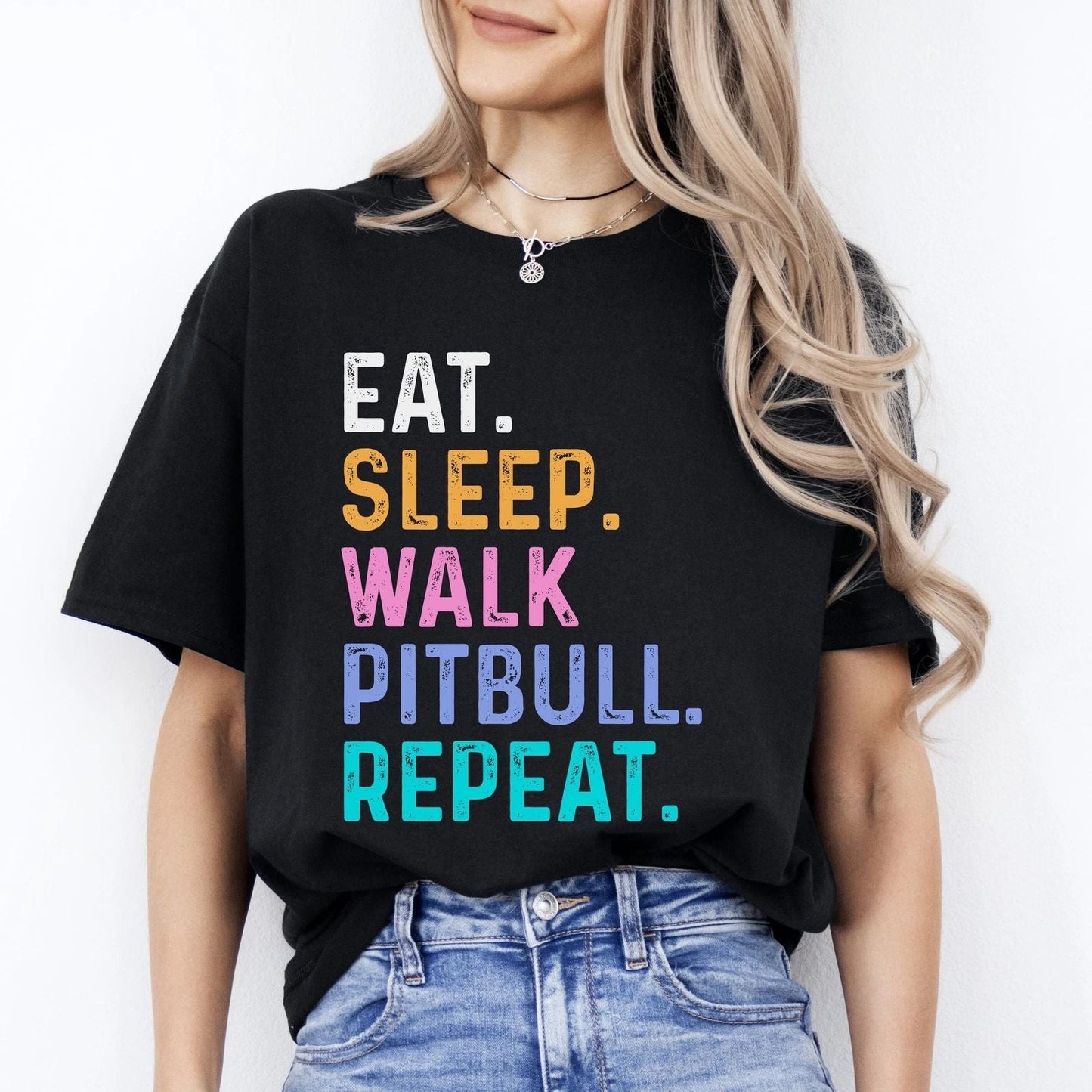 Pitbull Unisex T-Shirt Eat Sleep Walk Pitbull Repeat Pitbull Dog lover gift Pitb Unisex T-shirt, Sweatshirt, Hoodie, Long Sleeve Tee - T-Shirt, Sweatshirt, Hoodie