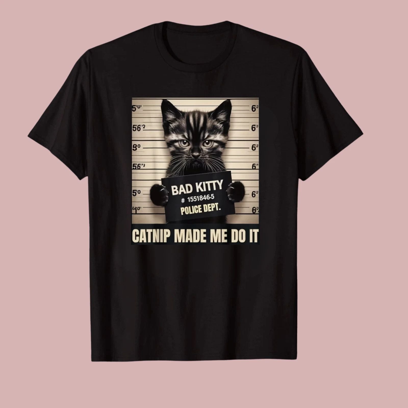 Funny Cat Mugshot Made Me Do It Graphic T-Shirt Pet Lover Humor Tee S-4XL Unisex T-shirt, Sweatshirt, Hoodie, Long Sleeve Tee - T-Shirt, Sweatshirt, Hoodie