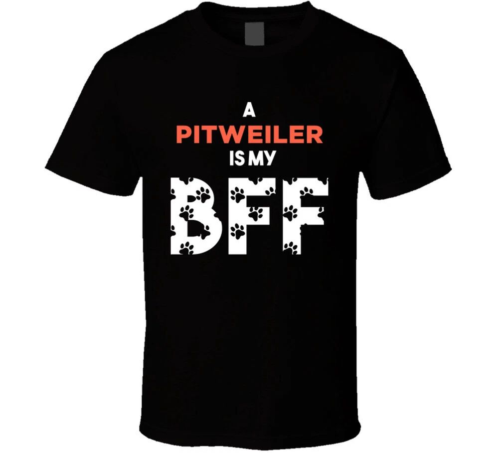 A Pitweiler Is My BFF Funny Dog Lover T Shirt Unisex T-shirt, Sweatshirt, Hoodie, Long Sleeve Tee - T-Shirt, Sweatshirt, Hoodie