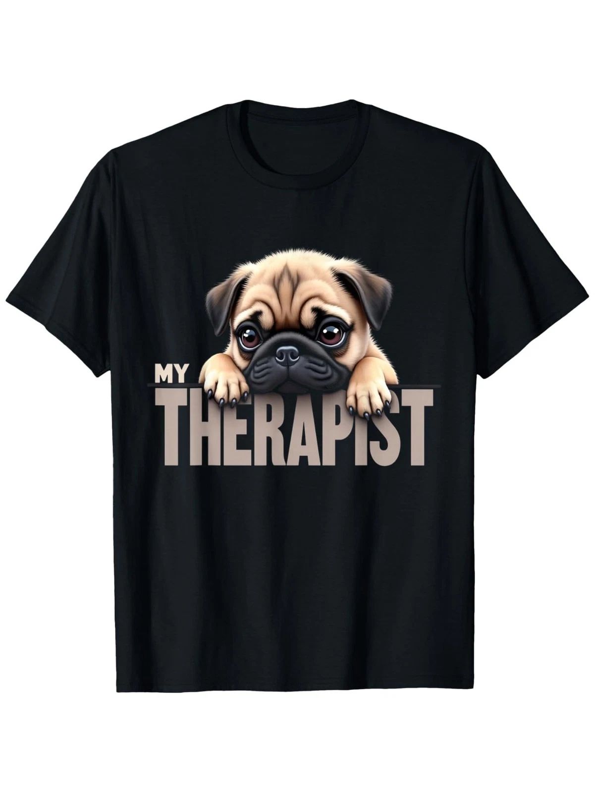 Funny Pug Dog My Therapist Graphic T-Shirt - 100% Unisex Casual Tee with Cute Unisex T-shirt, Sweatshirt, Hoodie, Long Sleeve Tee - T-Shirt, Sweatshirt, Hoodie