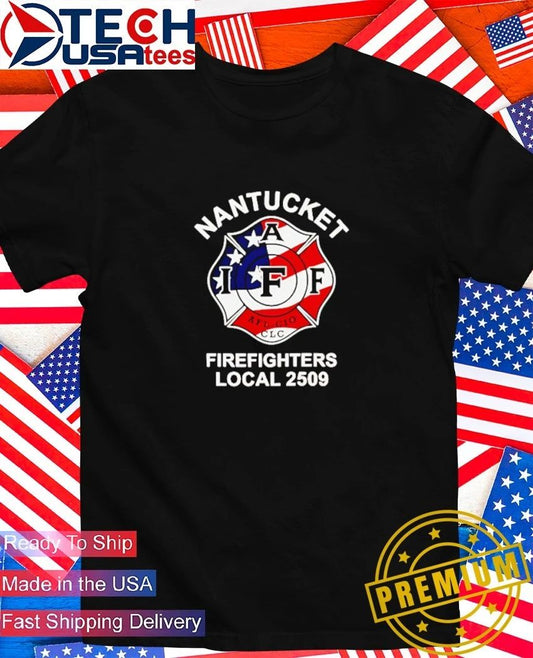 Barstool Big Ben Nantucket Firefighters Local 2509 shirt Unisex T-shirt, Sweatshirt, Hoodie, Long Sleeve Tee - T-Shirt, Sweatshirt, Hoodie