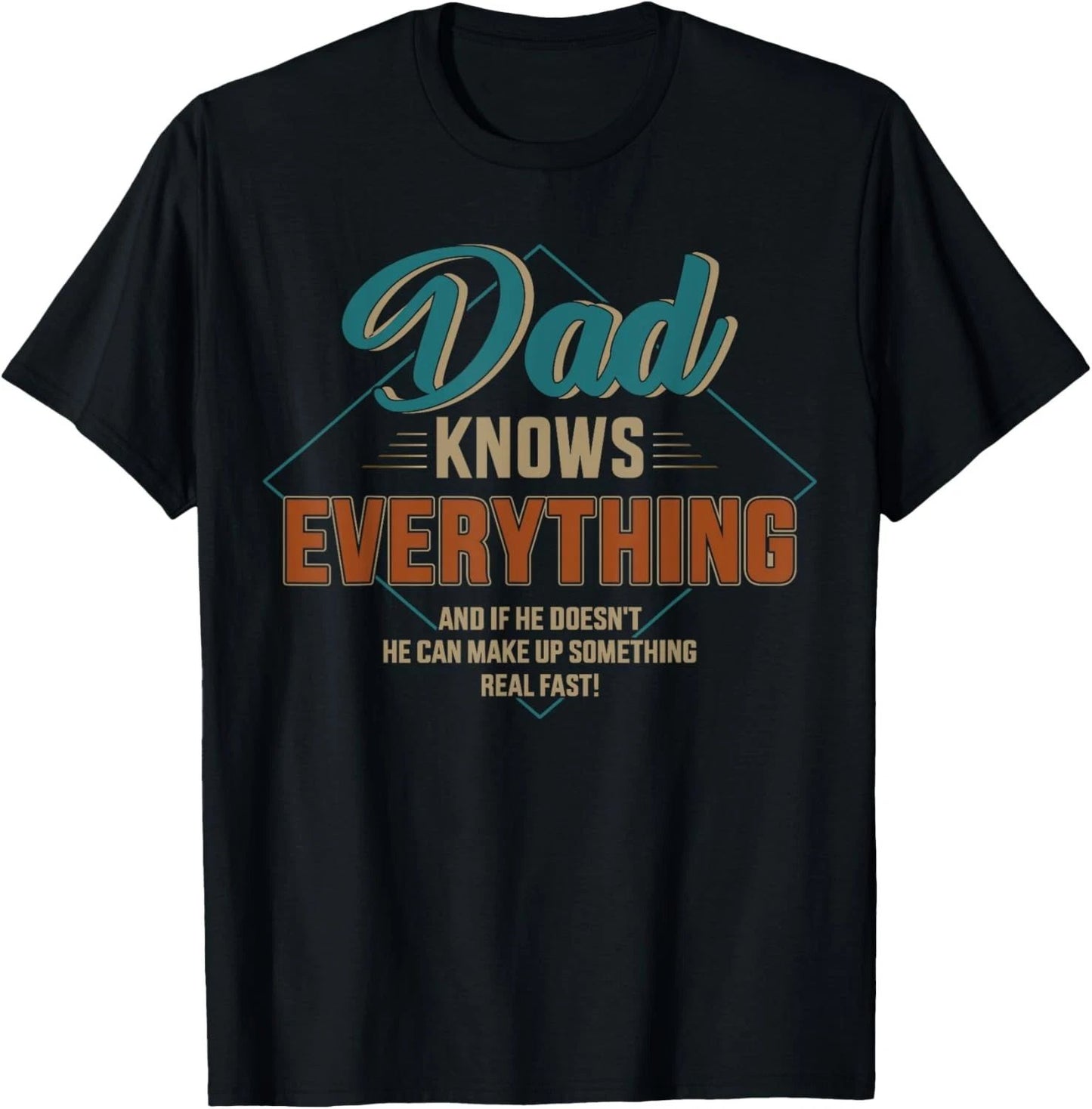 Dad knows everything vintage for father's day T-Shirt Unisex T-shirt, Sweatshirt, Hoodie, Long Sleeve Tee - T-Shirt, Sweatshirt, Hoodie