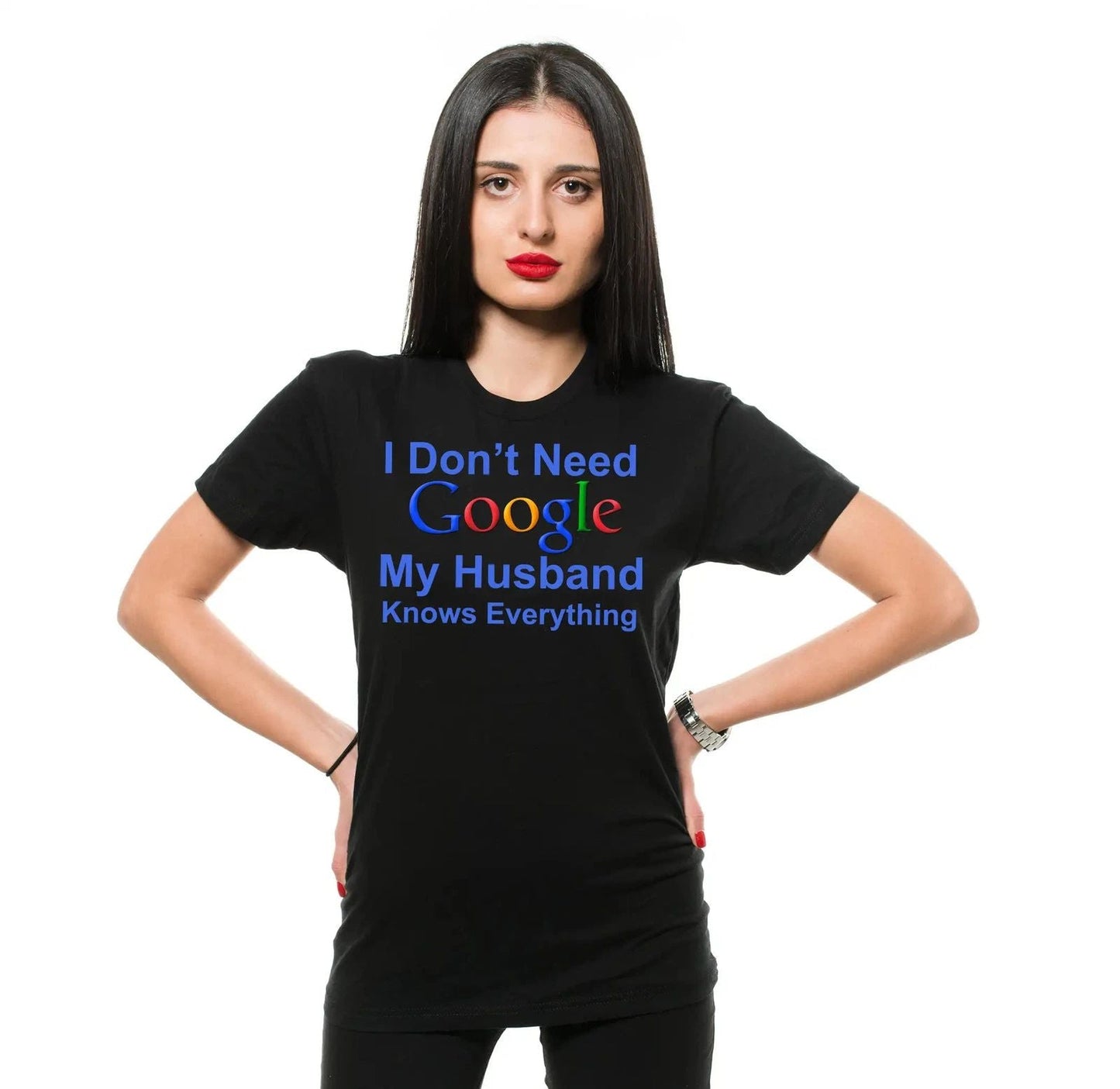 I don't need Google My Husband knows Everything Shirt Funny Wife Tee Wife Gifts Unisex T-shirt, Sweatshirt, Hoodie, Long Sleeve Tee - T-Shirt, Sweatshirt, Hoodie