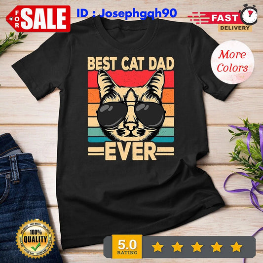 2026/Best Cat Dad Ever Funny Cat Lover Retro Cat T-Shirt Unisex T-shirt Unisex T-shirt, Sweatshirt, Hoodie, Long Sleeve Tee - T-Shirt, Sweatshirt, Hoodie