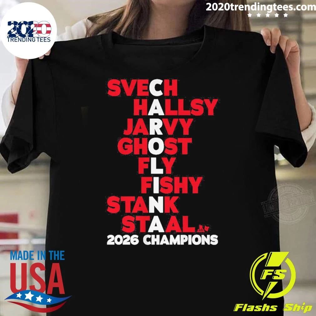 Carolina Hockey Svech Hallsy Jarvy Ghost Fly Fishy Stank Staala 2026 Champions Shirt Unisex T-shirt, Sweatshirt, Hoodie, Long Sleeve Tee - T-Shirt, Sweatshirt, Hoodie