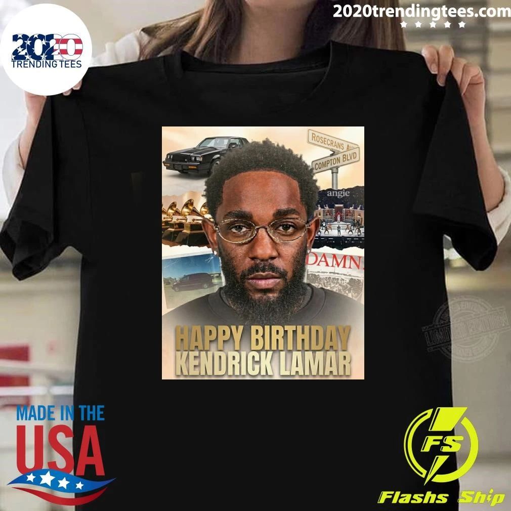 Happy 39th Birthday Kendrick Lamar Shirt Unisex T-shirt, Sweatshirt, Hoodie, Long Sleeve Tee - T-Shirt, Sweatshirt, Hoodie