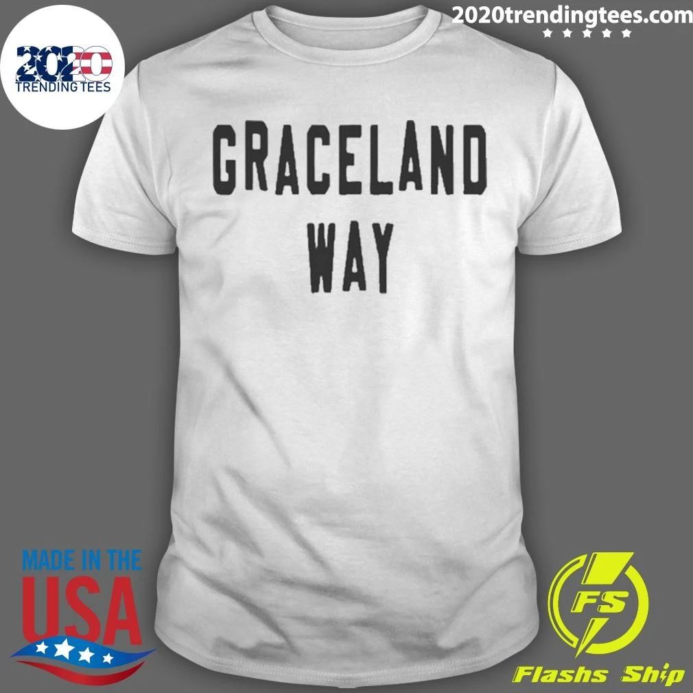 Mikaela Davis Graceland Way Shirt Unisex T-shirt, Sweatshirt, Hoodie, Long Sleeve Tee - T-Shirt, Sweatshirt, Hoodie