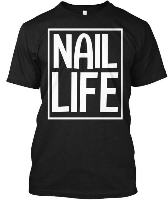 Nail Life Cute Technician T-Shirt Made in the USA Size S to 5XL Unisex T-shirt, Sweatshirt, Hoodie, Long Sleeve Tee - T-Shirt, Sweatshirt, Hoodie