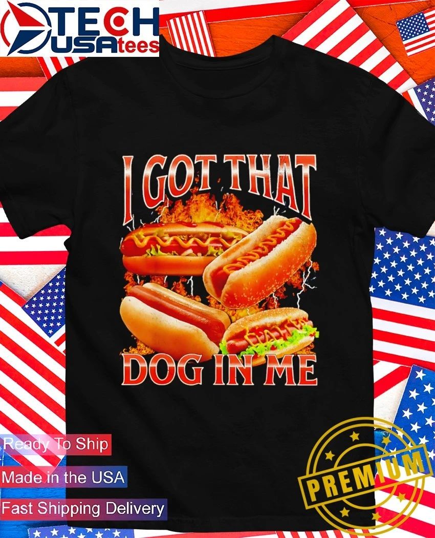 I got that dog in me vintage shirt Unisex T-shirt, Sweatshirt, Hoodie, Long Sleeve Tee - T-Shirt, Sweatshirt, Hoodie