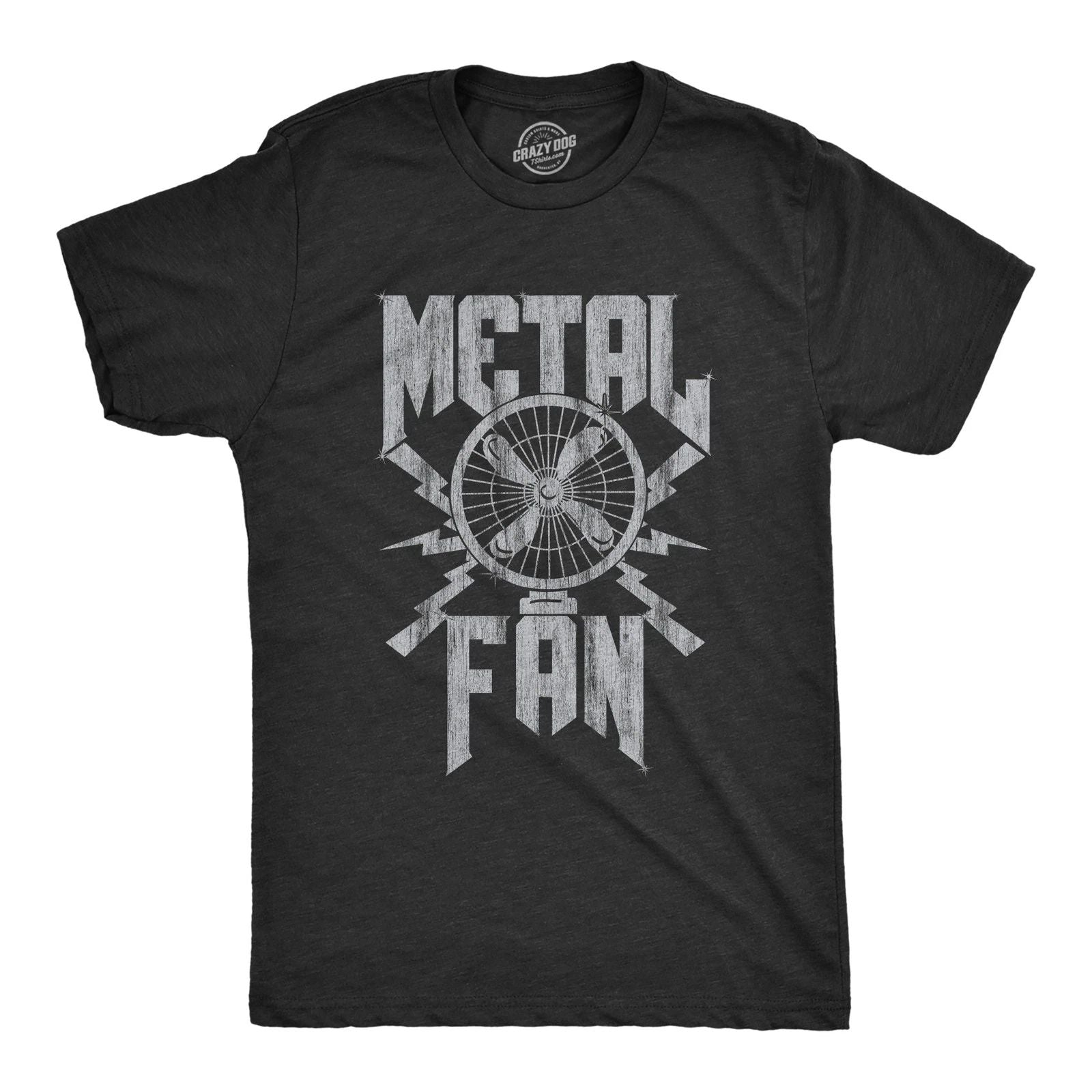Mens Metal Fan T Shirt Funny Sarcastic Air Blowing Fan Graphic Novelty Music Tee Unisex T-shirt, Sweatshirt, Hoodie, Long Sleeve Tee - T-Shirt, Sweatshirt, Hoodie