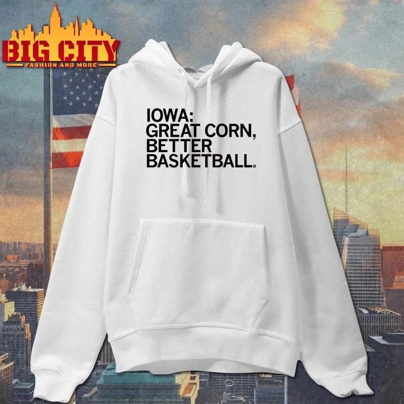 Iowa Great Corn Better Basketball College - Adult & Kids T-Shirts, Sweatshirts & Hoodies apparel design preview 2