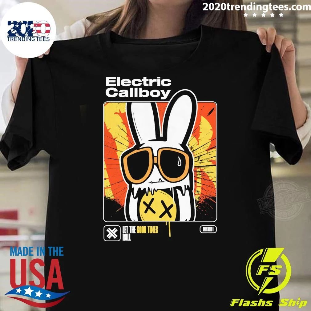 Electric Callboy Let The Good Times Roll New Single Merch Melting Bunny Shirt Unisex T-shirt, Sweatshirt, Hoodie, Long Sleeve Tee - T-Shirt, Sweatshirt, Hoodie