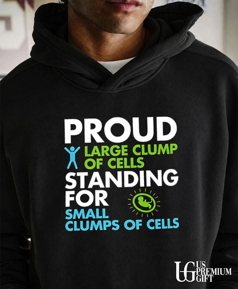 Proud Large Clump Of Cells Standing For Small Clumps - Adult & Kids T-Shirts, Sweatshirts & Hoodies apparel design preview 5