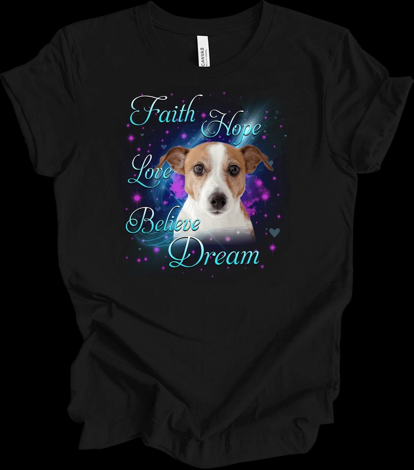 Jack Russell Terrier Shirt Faith Hope Love Believe Dream Dog Lover Gift Women Unisex T-shirt, Sweatshirt, Hoodie, Long Sleeve Tee - T-Shirt, Sweatshirt, Hoodie