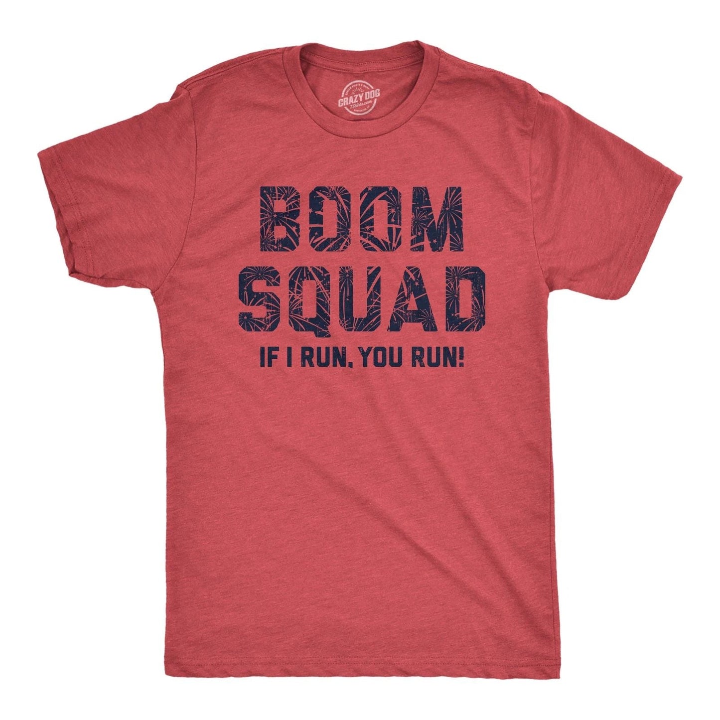 Mens Boom Squad T Shirt Funny Sarcastic Fourth Of July Fireworks Tee for Guys Unisex T-shirt, Sweatshirt, Hoodie, Long Sleeve Tee - T-Shirt, Sweatshirt, Hoodie
