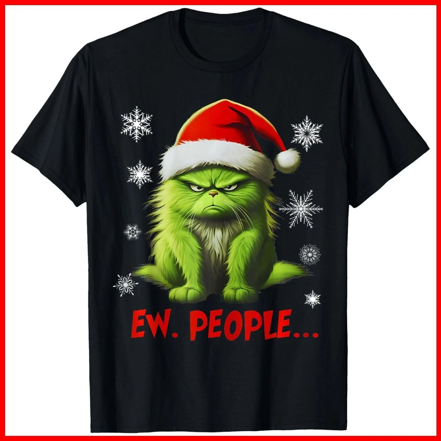 Funny Christmas Cat Ew People Meowy Cat Lovers Black Cotton T-Shirt S-5XL Unisex T-shirt, Sweatshirt, Hoodie, Long Sleeve Tee - T-Shirt, Sweatshirt, Hoodie