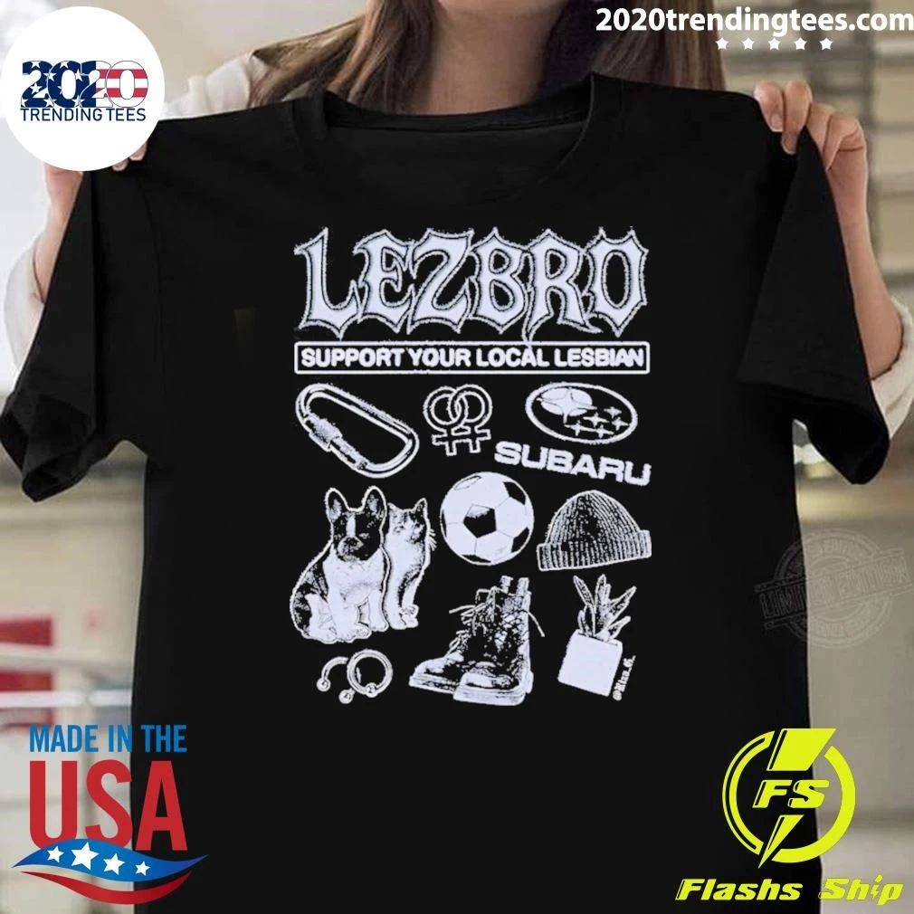 Lezbro Support Your Local Lesbian Carbiner Subaru Soccer Beanie Boots Shirt Unisex T-shirt, Sweatshirt, Hoodie, Long Sleeve Tee - T-Shirt, Sweatshirt, Hoodie