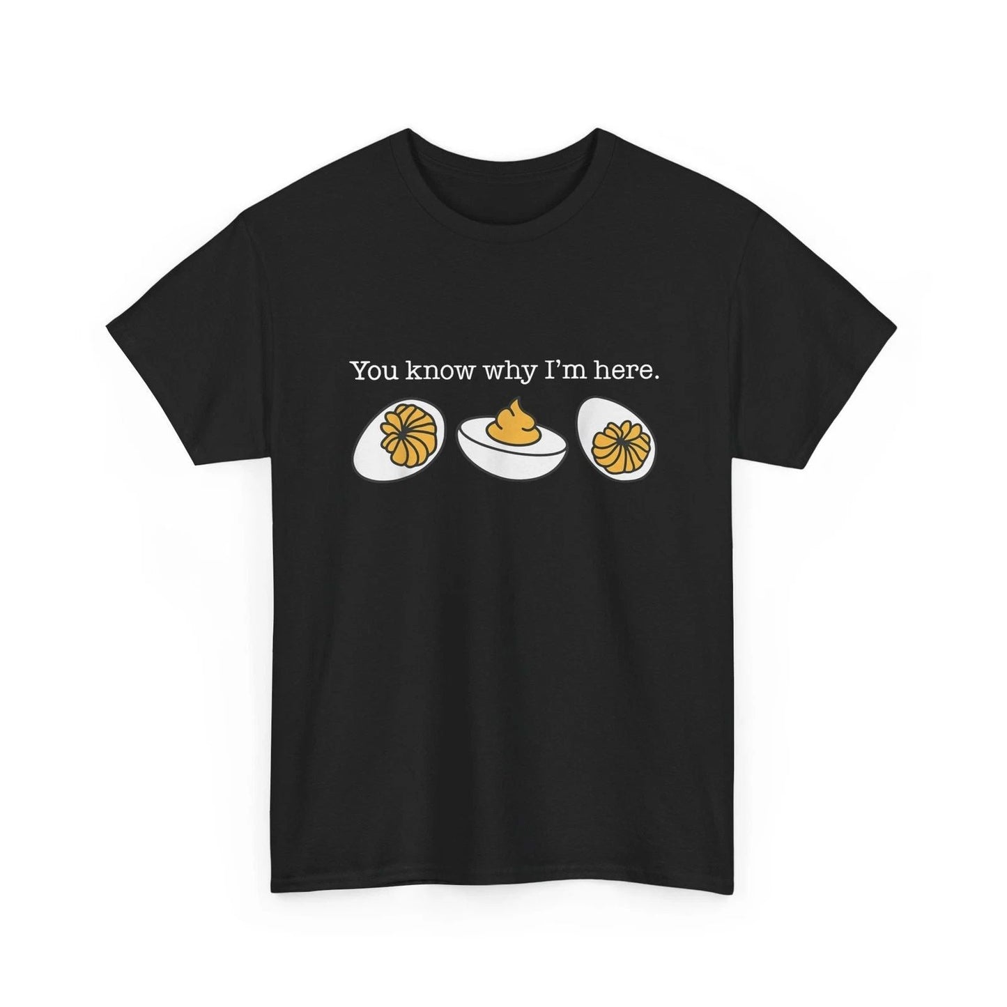 Retro Thanksgiving Dinner You Know Why I'm Here Deviled Egg T-Shirt Unisex T-shirt, Sweatshirt, Hoodie, Long Sleeve Tee - T-Shirt, Sweatshirt, Hoodie