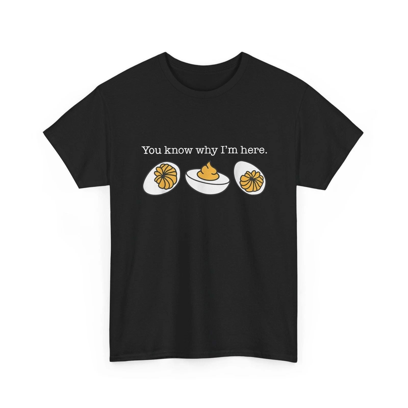 Retro Thanksgiving Dinner You Know Why I'm Here Deviled Egg T-Shirt Unisex T-shirt, Sweatshirt, Hoodie, Long Sleeve Tee - T-Shirt, Sweatshirt, Hoodie
