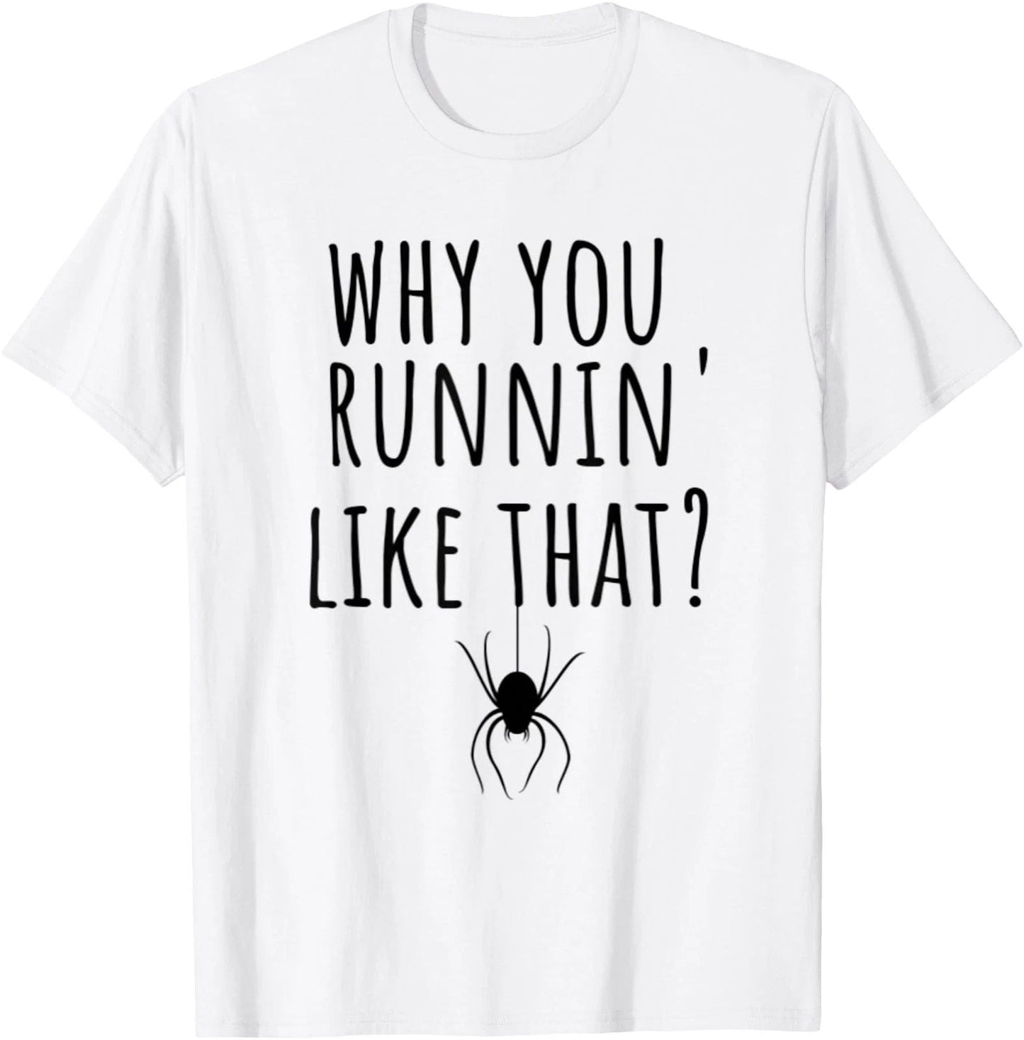 Funny Spider Lover Arachnid Fear Arachnophobia Joke Humor T-Shirt Unisex T-shirt, Sweatshirt, Hoodie, Long Sleeve Tee - T-Shirt, Sweatshirt, Hoodie