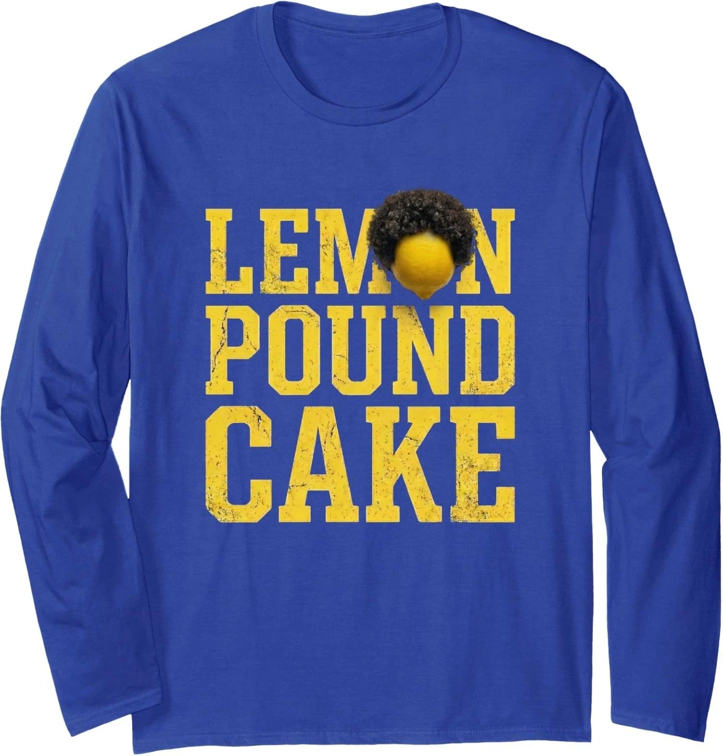Retro Vintage Funny Lemon Pound Cake Long Sleeve T-Shirt Unisex T-shirt, Sweatshirt, Hoodie, Long Sleeve Tee - T-Shirt, Sweatshirt, Hoodie