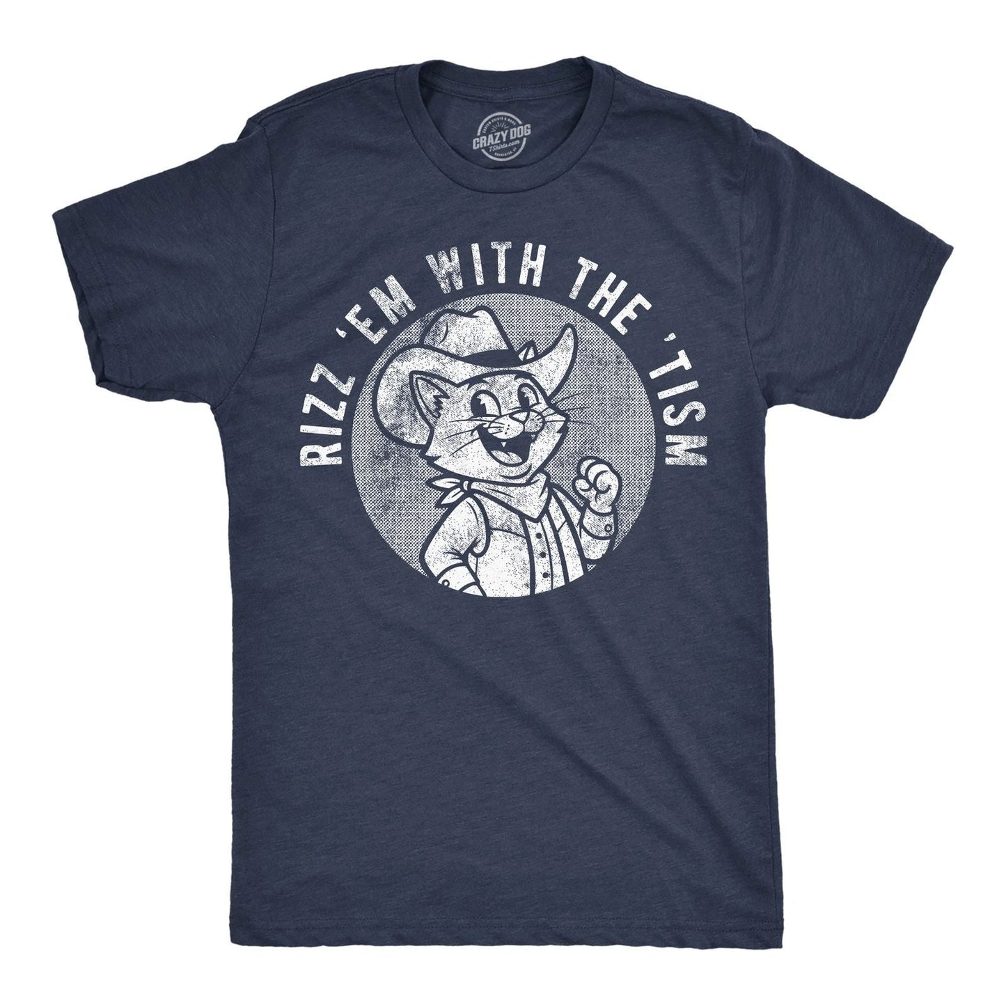 Mens Funny T Shirts Rizz'Em With The Tism Sarcastic Graphic Novelty Tee For Men Unisex T-shirt, Sweatshirt, Hoodie, Long Sleeve Tee - T-Shirt, Sweatshirt, Hoodie
