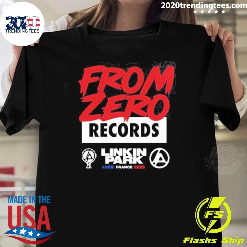 Linkin Park From Zero Records Lyon France 2026 Shirt Unisex T-shirt, Sweatshirt, Hoodie, Long Sleeve Tee - T-Shirt, Sweatshirt, Hoodie