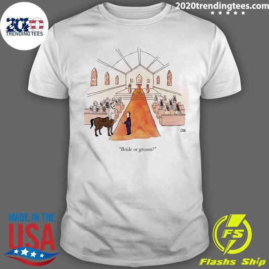 Barton Sees Things From Both Sides Bride Or Groom Shirt Unisex T-shirt, Sweatshirt, Hoodie, Long Sleeve Tee - T-Shirt, Sweatshirt, Hoodie