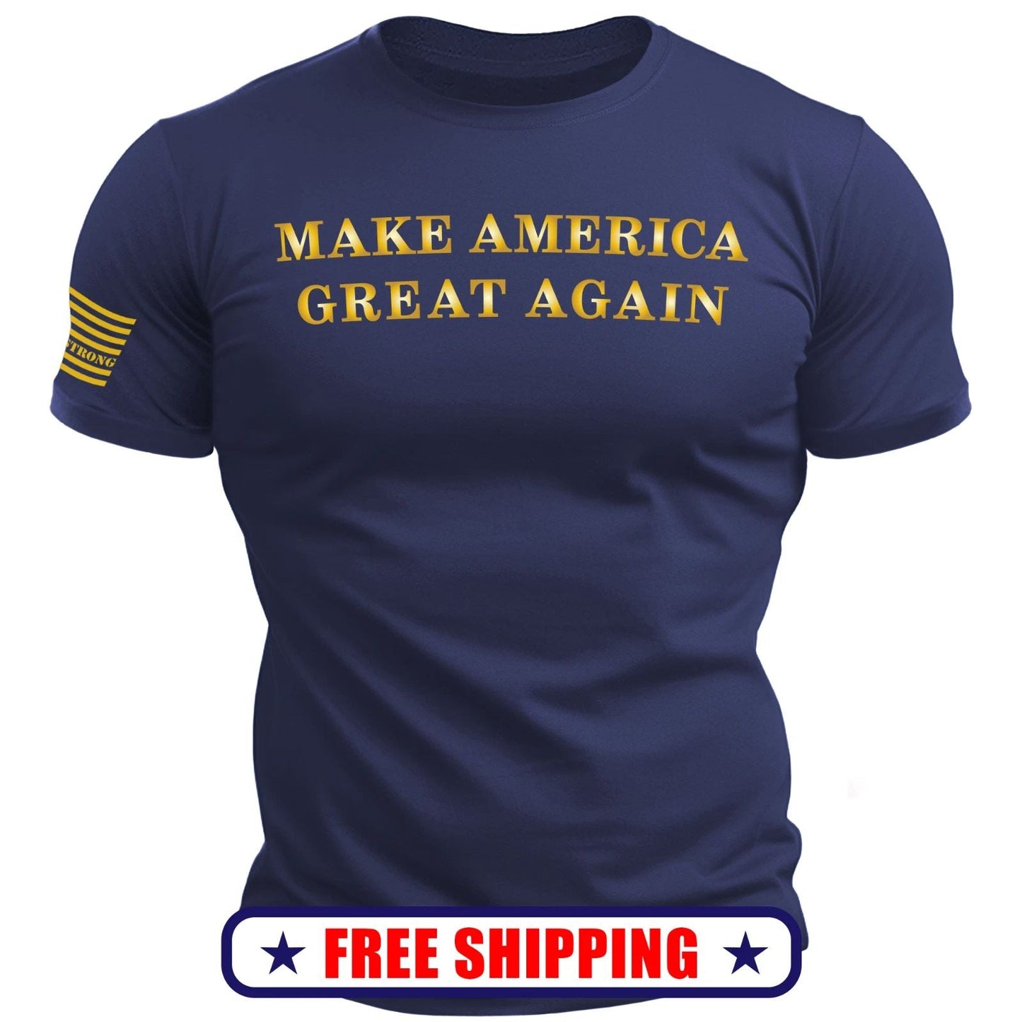 GOLD Metallic Make America Great Again T-Shirt - maga patriot usa 250 S-2X Unisex T-shirt, Sweatshirt, Hoodie, Long Sleeve Tee - T-Shirt, Sweatshirt, Hoodie