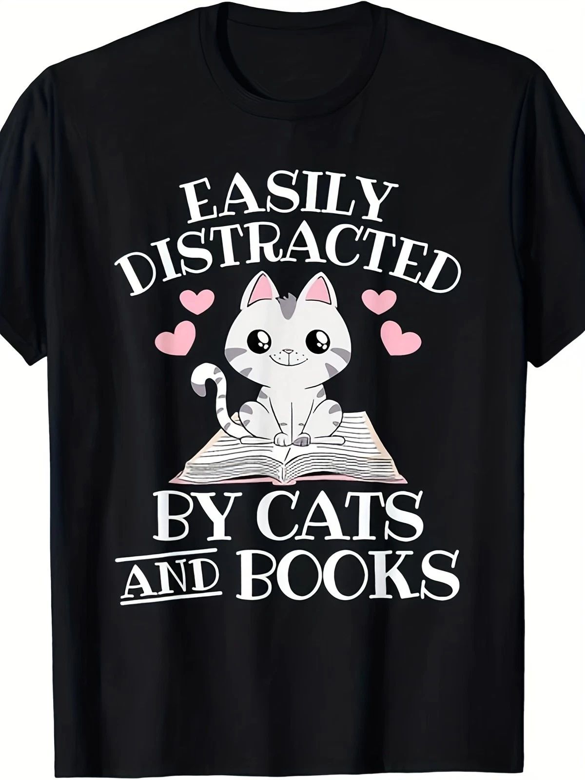 Easily Distracted By Cats & Books Funny T-Shirt - Cat Book Lover Gift, Unisex Unisex T-shirt, Sweatshirt, Hoodie, Long Sleeve Tee - T-Shirt, Sweatshirt, Hoodie