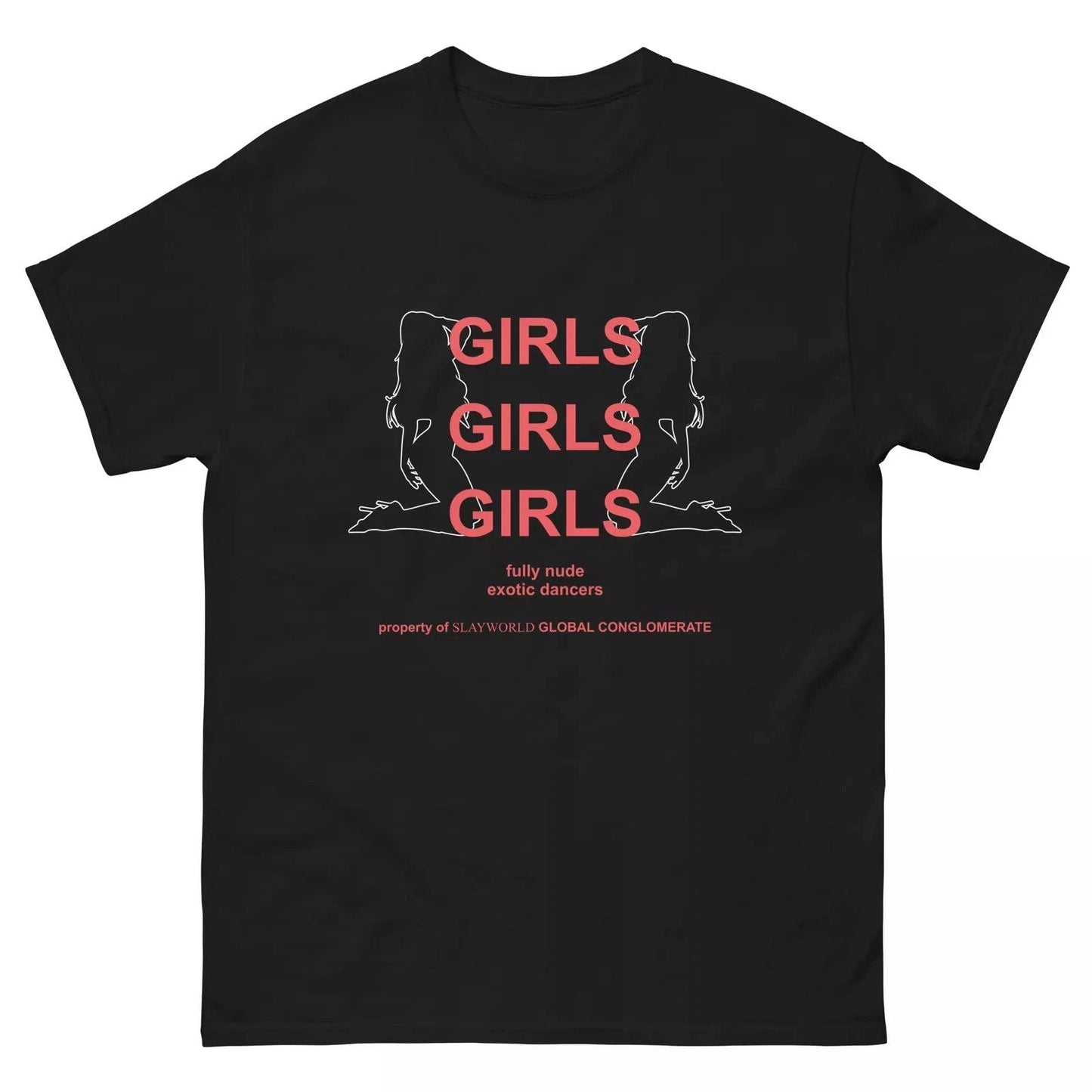 SLAYWORLD GIRLS GIRLS GIRLS EXOTIC DANCERS TEE SUMMRS KANKAN RIP KANE Unisex T-shirt, Sweatshirt, Hoodie, Long Sleeve Tee - T-Shirt, Sweatshirt, Hoodie