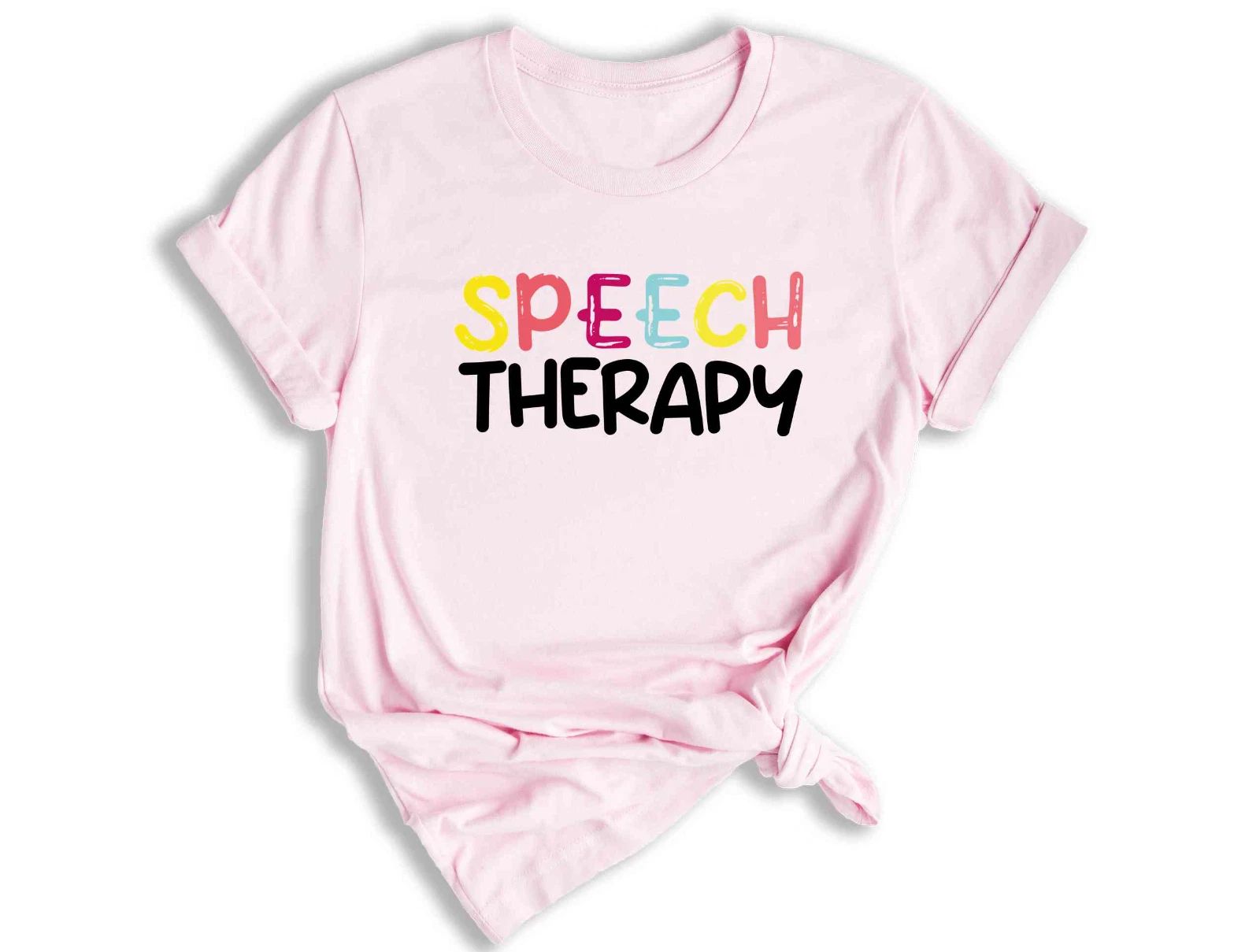 Speech Therapy Shirt, Speech Language Pathologist, Cute Speech Therapist Shirt Unisex T-shirt, Sweatshirt, Hoodie, Long Sleeve Tee - T-Shirt, Sweatshirt, Hoodie