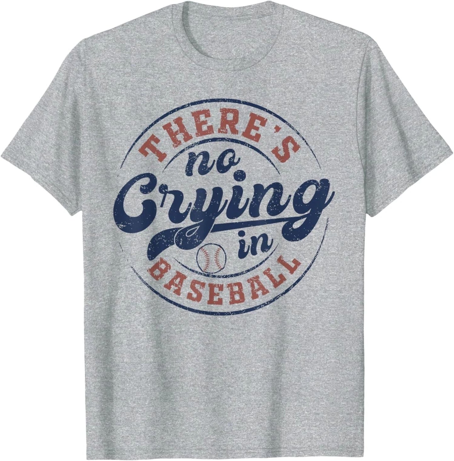 There Is No Crying In Baseball Funny Game Day Unisex T-Shirt Unisex T-shirt, Sweatshirt, Hoodie, Long Sleeve Tee - T-Shirt, Sweatshirt, Hoodie