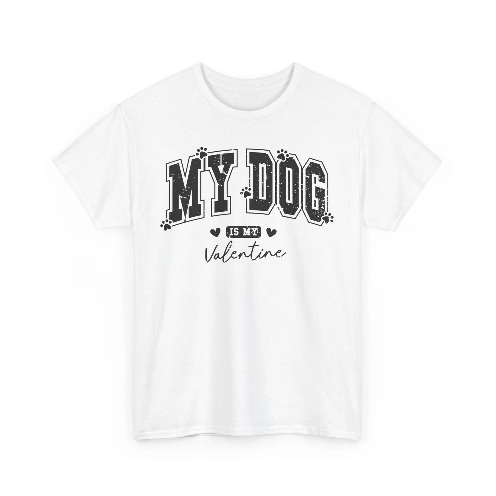 My Dog is My Valentine Shirt, Dog Lover Shirt, Gift For Velentines Day Unisex T-shirt, Sweatshirt, Hoodie, Long Sleeve Tee - T-Shirt, Sweatshirt, Hoodie