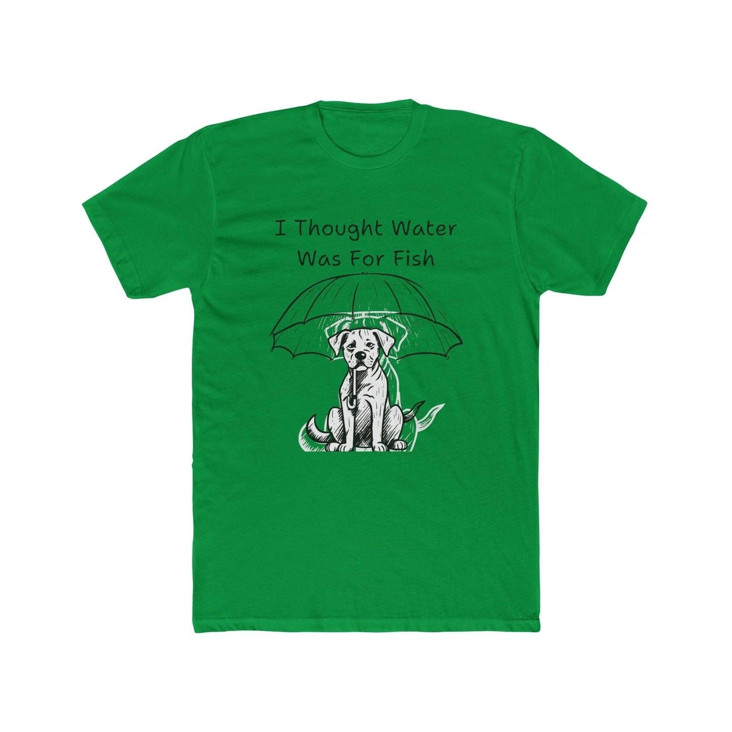 Funny Dog Lover Tee, Unisex Cotton Crew Tee, Pet Owner Gift, Animal Lover Shirt, Unisex T-shirt, Sweatshirt, Hoodie, Long Sleeve Tee - T-Shirt, Sweatshirt, Hoodie