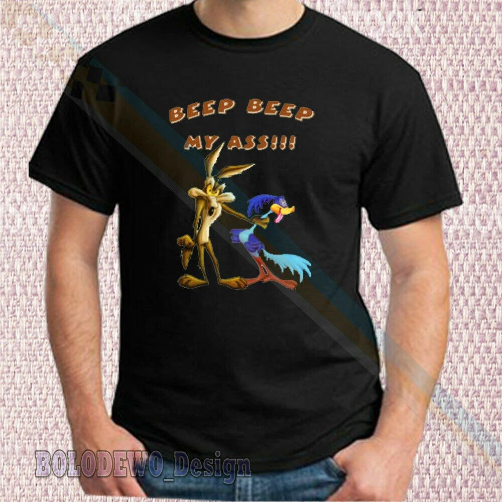 New T-Shirt The Road Runner Caught By Coyote Beep Beep My Ass Funny Unisex T-shirt, Sweatshirt, Hoodie, Long Sleeve Tee - T-Shirt, Sweatshirt, Hoodie