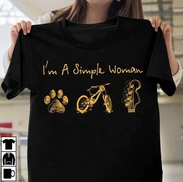 Im A Simple Woman, Dog Lover, Cycling Lover, Guitar Lover Unisex T-shirt, Sweatshirt, Hoodie, Long Sleeve Tee - T-Shirt, Sweatshirt, Hoodie
