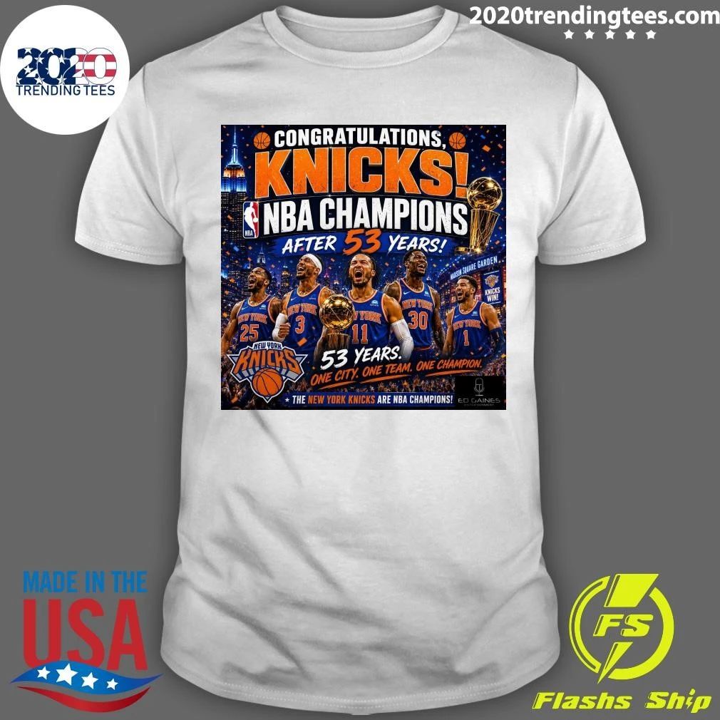 Congratulations, Knicks NBA Champions After 53 Years Shirt Unisex T-shirt, Sweatshirt, Hoodie, Long Sleeve Tee - T-Shirt, Sweatshirt, Hoodie