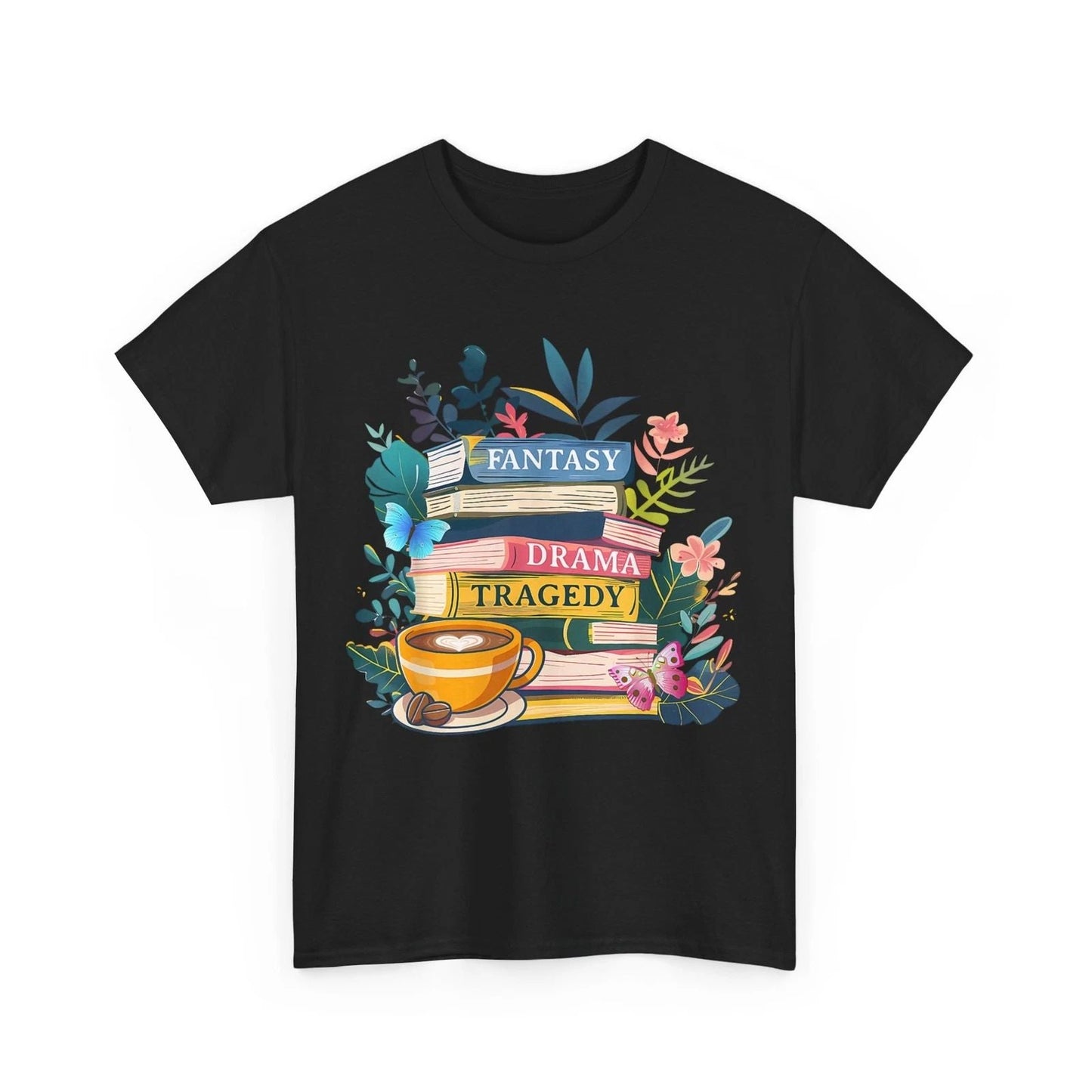 HOT Bookish Shirt, Fantasy Drama Tragedy Books Reading Books Lovers Floral Shirt Unisex T-shirt, Sweatshirt, Hoodie, Long Sleeve Tee - T-Shirt, Sweatshirt, Hoodie