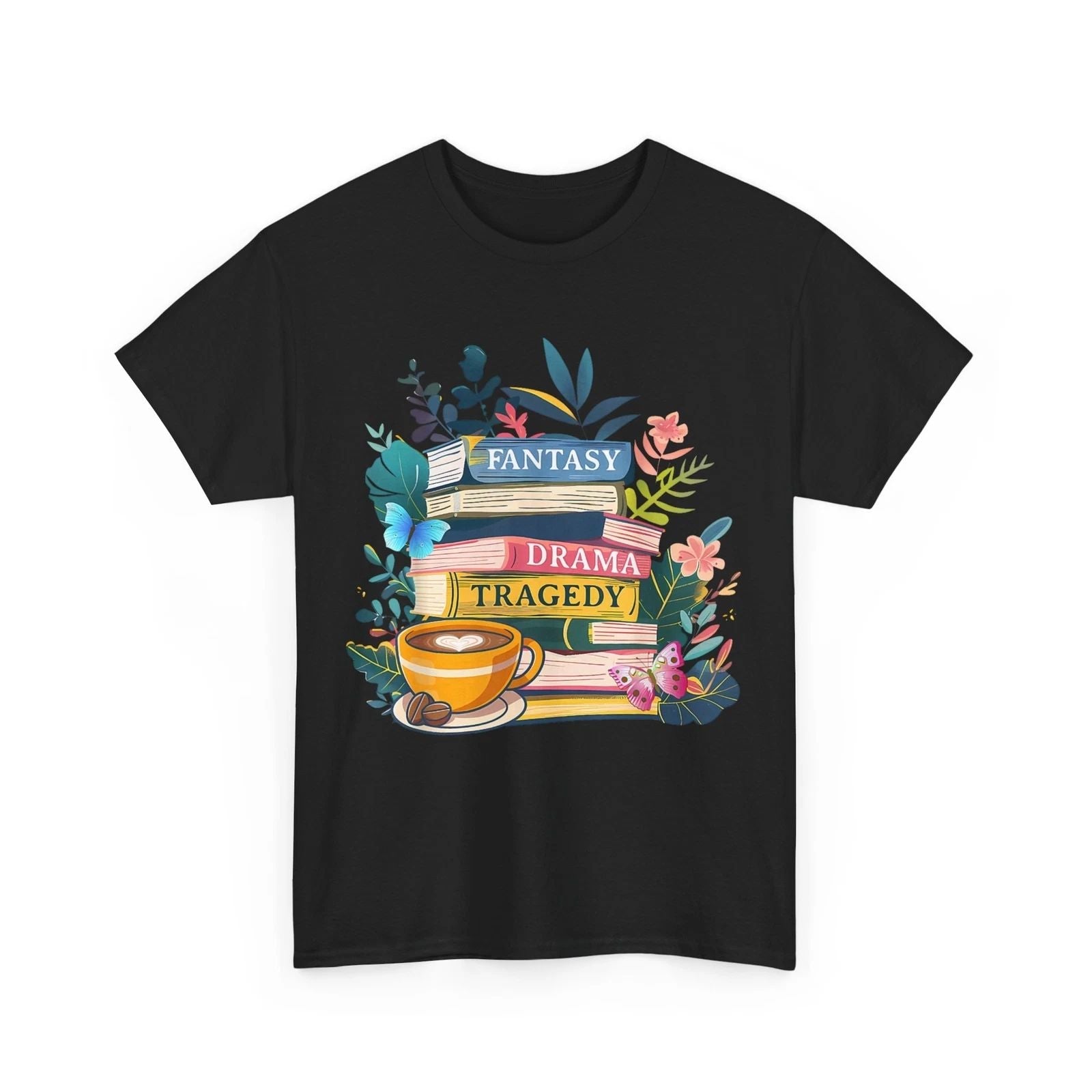 HOT Bookish Shirt, Fantasy Drama Tragedy Books Reading Books Lovers Floral Shirt Unisex T-shirt, Sweatshirt, Hoodie, Long Sleeve Tee - T-Shirt, Sweatshirt, Hoodie