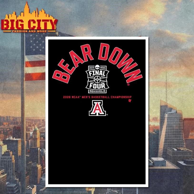 Arizona Wildcats MBB Bear Down 2026 Final Four - Adult & Kids T-Shirts, Sweatshirts & Hoodies apparel design preview 4