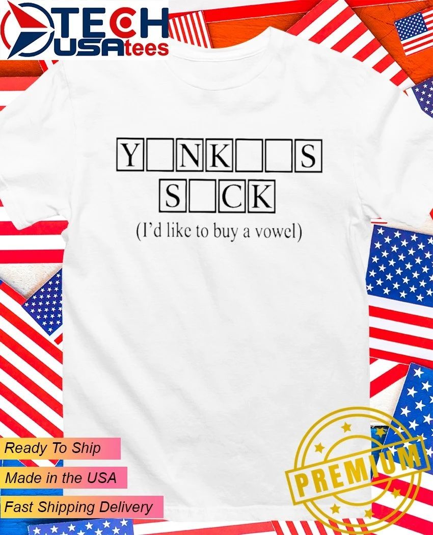 The Puzzle Yankees suck Id like to buy a vowel shirt Unisex T-shirt, Sweatshirt, Hoodie, Long Sleeve Tee - T-Shirt, Sweatshirt, Hoodie