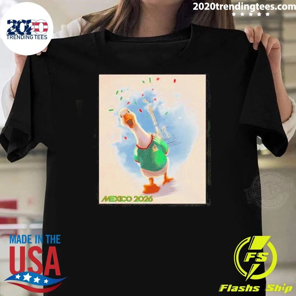 Goose Mascot Mexico 2026 Shirt Unisex T-shirt, Sweatshirt, Hoodie, Long Sleeve Tee - T-Shirt, Sweatshirt, Hoodie