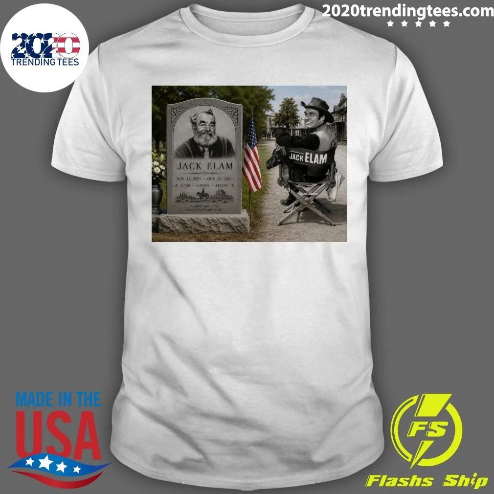 Remembering Jack Elam November 13, 1920  October 20, 2003 Shirt Unisex T-shirt, Sweatshirt, Hoodie, Long Sleeve Tee - T-Shirt, Sweatshirt, Hoodie